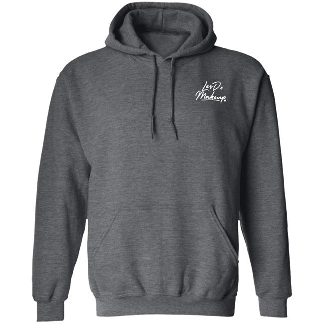 Les Do Makeup Merch Les Do Makeup Hoodie Sweatshirt Les Do Makeup Merch Les Do Makeup Hoodie Sweatshirt