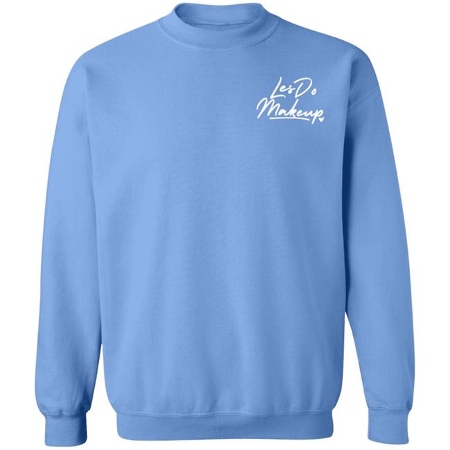 Les Do Makeup Merch Les Do Makeup Hoodie Sweatshirt Les Do Makeup Merch Les Do Makeup Hoodie Sweatshirt