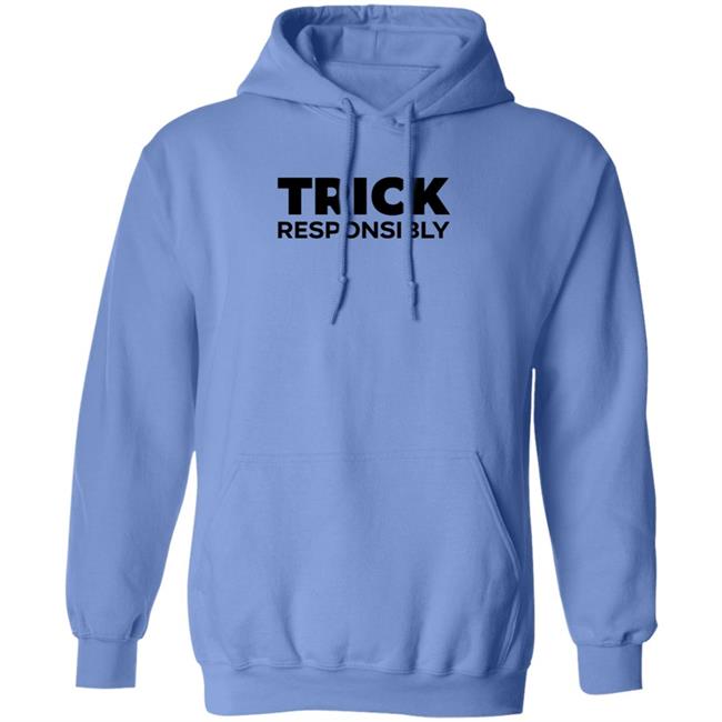 Trick Responsibly Shirt Crumbl Cookies Trick Responsibly Shirt Hoodie Sweatshirt Trick Responsibly Shirt Crumbl Cookies Trick Responsibly Shirt Hoodie Sweatshirt