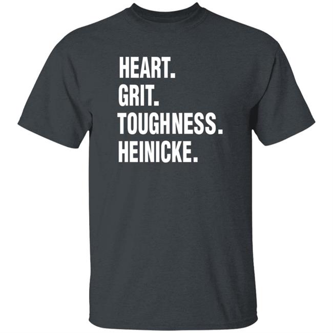 Heart Grit Toughness Heinicke Shirt Kimberly M Parkhurst Heart Grit Toughness Heinicke Shirt Hoodie Sweatshirt Heart Grit Toughness Heinicke Shirt Kimberly M Parkhurst Heart Grit Toughness Heinicke Shirt Hoodie Sweatshirt