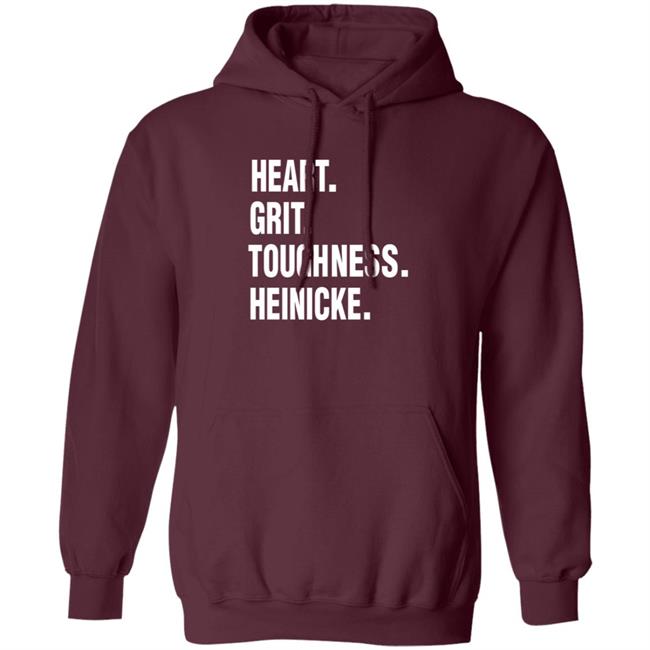 Heart Grit Toughness Heinicke Shirt Kimberly M Parkhurst Heart Grit Toughness Heinicke Shirt Hoodie Sweatshirt Heart Grit Toughness Heinicke Shirt Kimberly M Parkhurst Heart Grit Toughness Heinicke Shirt Hoodie Sweatshirt