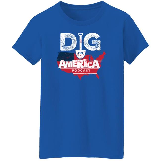 Allenlellison Dig On American Podcast Shirt Hoodie Sweatshirt Allenlellison Dig On American Podcast Shirt Hoodie Sweatshirt