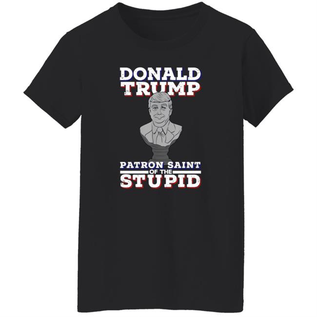 Donald Trump Patron Saint Of The Inbred Shirt Hoodie Sweatshirt Donald Trump Patron Saint Of The Inbred Shirt Hoodie Sweatshirt