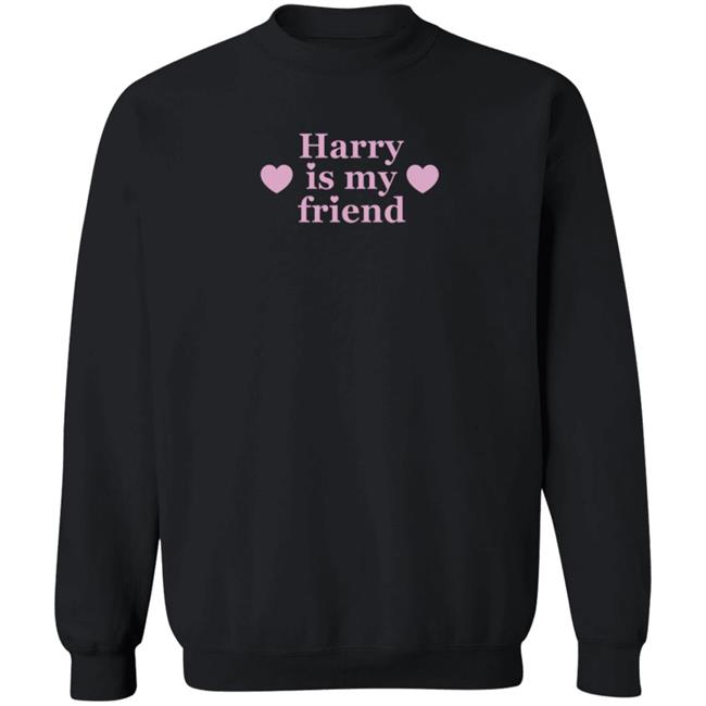 Harry Is My Friend Shirt Goodiesbyjenny Store Harry Is My Friend Apparel Shirt Hoodie Sweatshirt Harry Is My Friend Shirt Goodiesbyjenny Store Harry Is My Friend Apparel Shirt Hoodie Sweatshirt