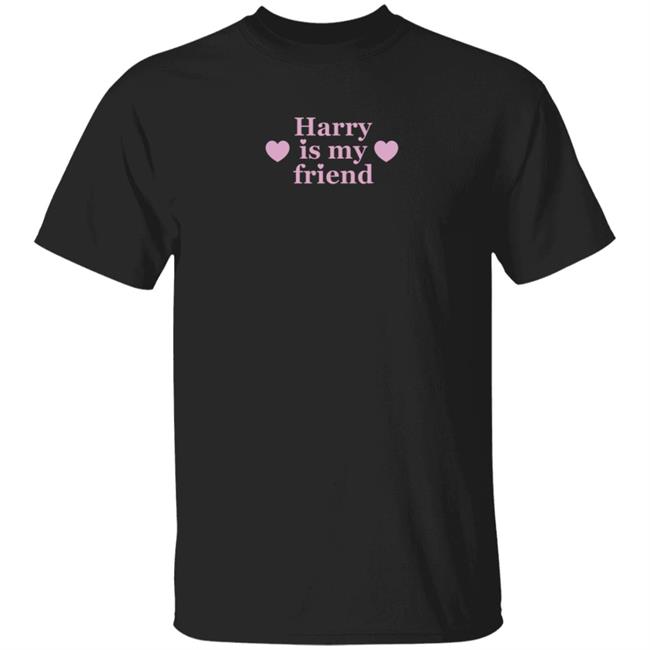 Harry Is My Friend Shirt Goodiesbyjenny Store Harry Is My Friend Apparel Shirt Hoodie Sweatshirt Harry Is My Friend Shirt Goodiesbyjenny Store Harry Is My Friend Apparel Shirt Hoodie Sweatshirt