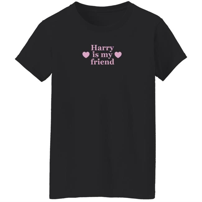Harry Is My Friend Shirt Goodiesbyjenny Store Harry Is My Friend Apparel Shirt Hoodie Sweatshirt Harry Is My Friend Shirt Goodiesbyjenny Store Harry Is My Friend Apparel Shirt Hoodie Sweatshirt