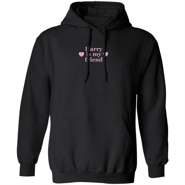 Harry Is My Friend Shirt Goodiesbyjenny Store Harry Is My Friend Apparel Shirt Hoodie Sweatshirt Harry Is My Friend Shirt Goodiesbyjenny Store Harry Is My Friend Apparel Shirt Hoodie Sweatshirt