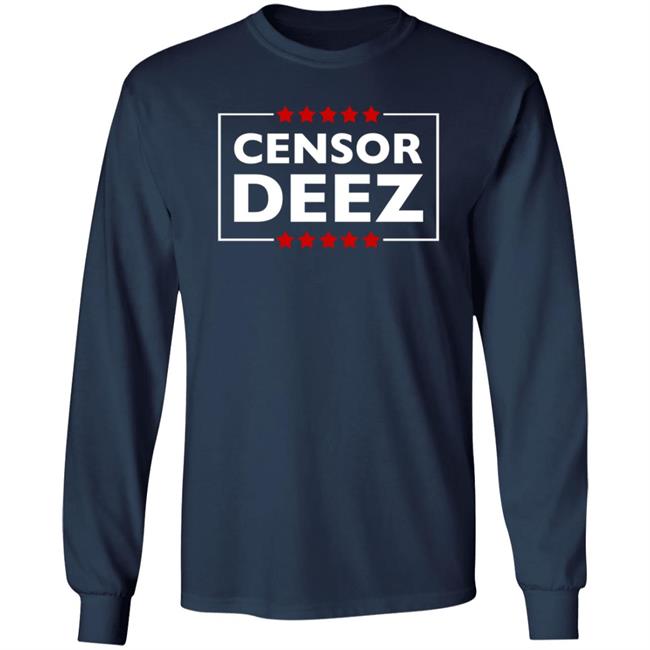 Censor Deez Shirt Shopdonjr Merch Censor Deez Shirt Shopdonjr Merch