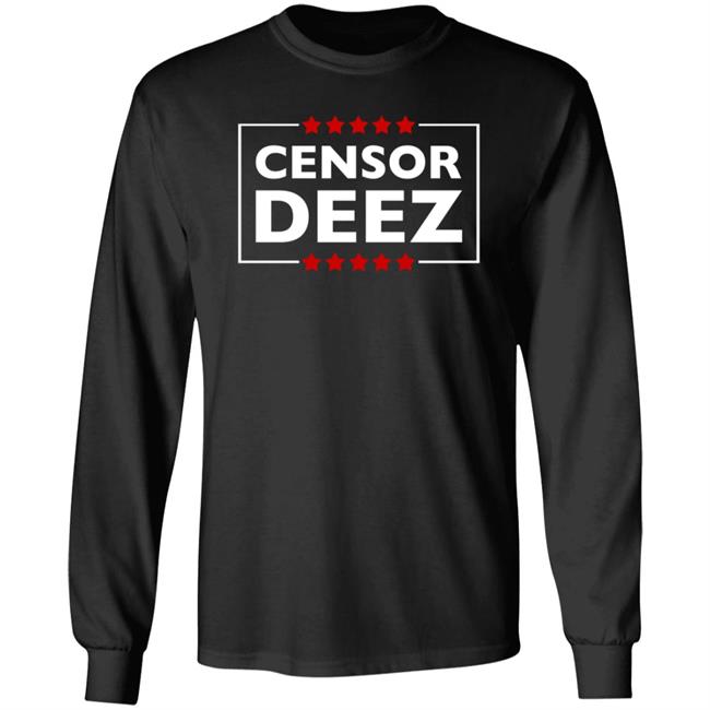 Censor Deez Shirt Shopdonjr Merch Censor Deez Shirt Shopdonjr Merch