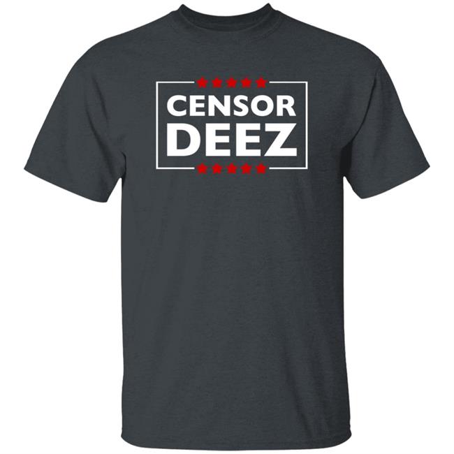 Censor Deez Shirt Shopdonjr Merch Censor Deez Shirt Shopdonjr Merch