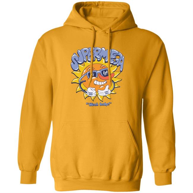 Super Mega Yeah Baby Shirt Super Mega Market Merch Super Mega Yeah Baby Shirt Super Mega Market Merch