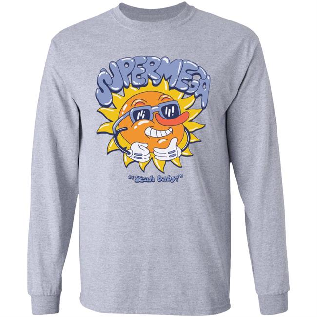 Super Mega Yeah Baby Shirt Super Mega Market Merch Super Mega Yeah Baby Shirt Super Mega Market Merch