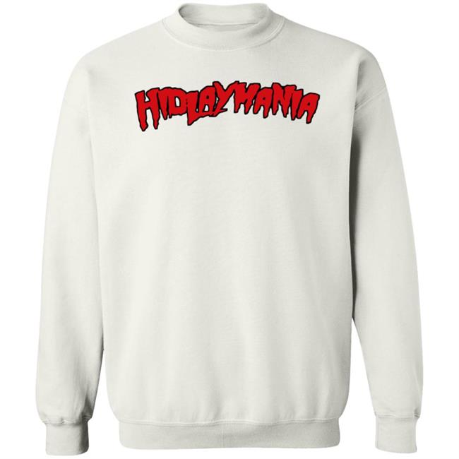 Hidlaymania Shirt Hoodie Sweatshirt Allisonsports Store Hidlaymania Shirt Hoodie Sweatshirt Allisonsports Store