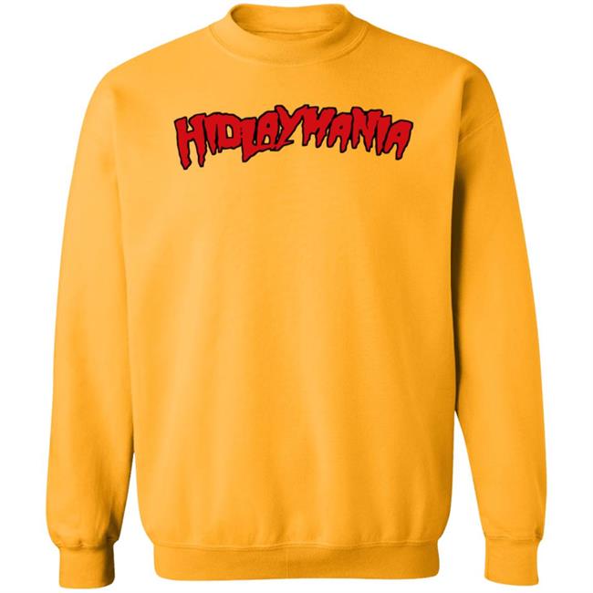 Hidlaymania Shirt Hoodie Sweatshirt Allisonsports Store Hidlaymania Shirt Hoodie Sweatshirt Allisonsports Store