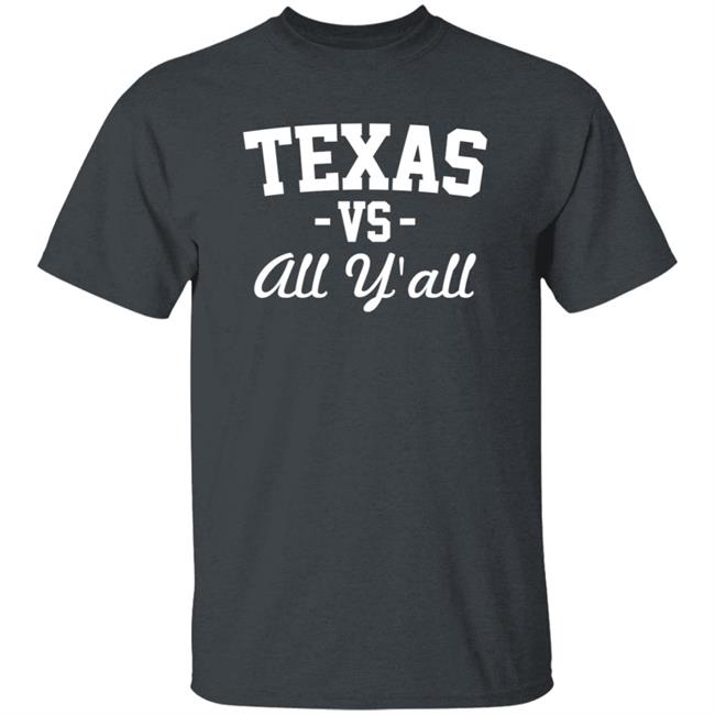Texas Vs All Y'all Shirt Dicker The Kicker Texas Versus All Y'all Hoodie Texas Vs All Y'all Shirt Dicker The Kicker Texas Versus All Y'all Hoodie