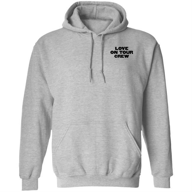 Love On Tour Crew Shirt Hstyles Store Love On Tour Crew Shirt Hoodie Sweatshirt Love On Tour Crew Shirt Hstyles Store Love On Tour Crew Shirt Hoodie Sweatshirt