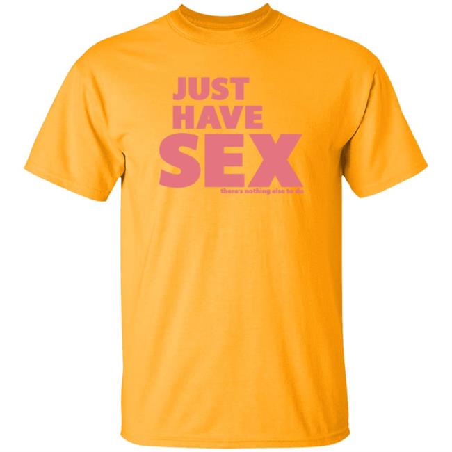 B.o.B +1 404-236-612 Just Have Sex There's Nothing Else To Do Shirt Hoodie Sweatshirt B.o.B +1 404-236-612 Just Have Sex There's Nothing Else To Do Shirt Hoodie Sweatshirt