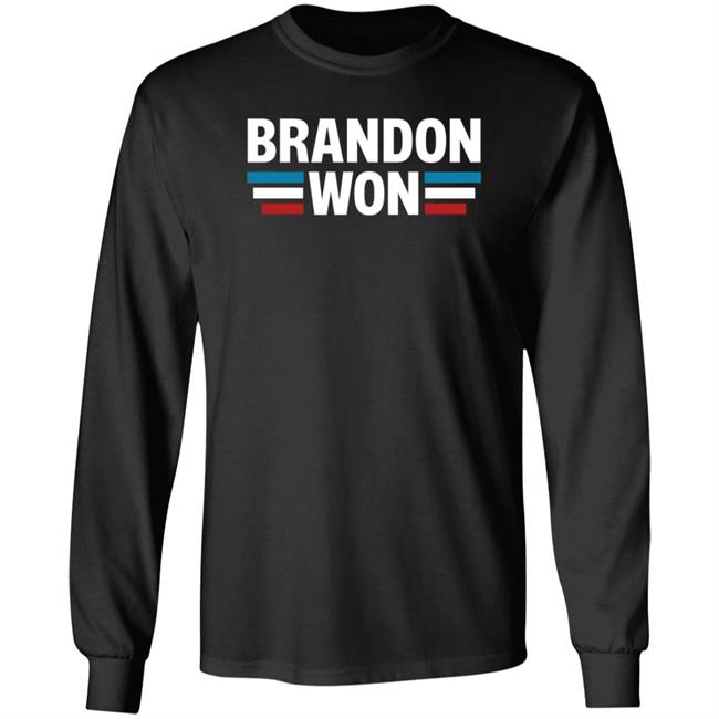 Brandon Won Shirt Hoodie Sweatshirt