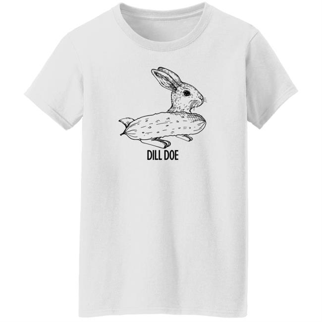 Dill Doe Pickled Cucumber Funny Rabbit Bunny Shirt Hoodie Sweatshirt Dill Doe Pickled Cucumber Funny Rabbit Bunny Shirt Hoodie Sweatshirt