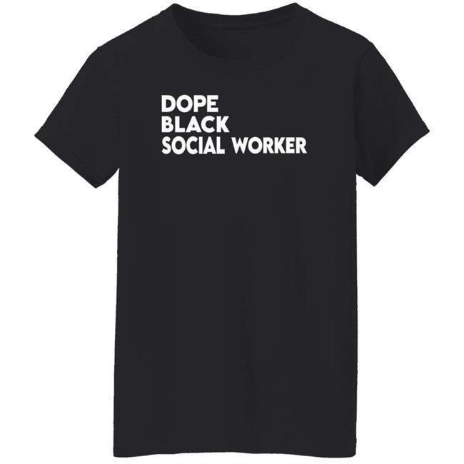 Dope Black Social Worker Hoodie Bashea Williams Dope Black Social Worker Hoodie Dope Black Social Worker Hoodie Bashea Williams Dope Black Social Worker Hoodie
