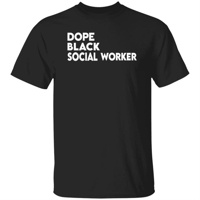 Dope Black Social Worker Hoodie Bashea Williams Dope Black Social Worker Hoodie Dope Black Social Worker Hoodie Bashea Williams Dope Black Social Worker Hoodie