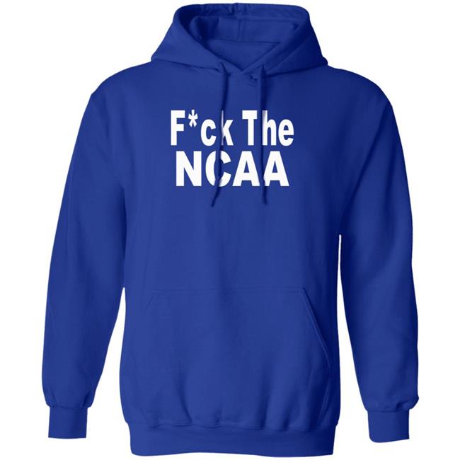 Fuck The Ncaa Hoodie Keaton It Real Fuck The Ncaa Hoodie Fuck The Ncaa Hoodie Keaton It Real Fuck The Ncaa Hoodie