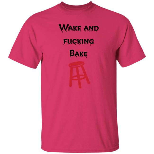 Wake And Fucking Bake Shirt Son of A Boy Dad Wake And Fucking Bake Barstool Shirt Hoodie Sweatshirt Wake And Fucking Bake Shirt Son of A Boy Dad Wake And Fucking Bake Barstool Shirt Hoodie Sweatshirt