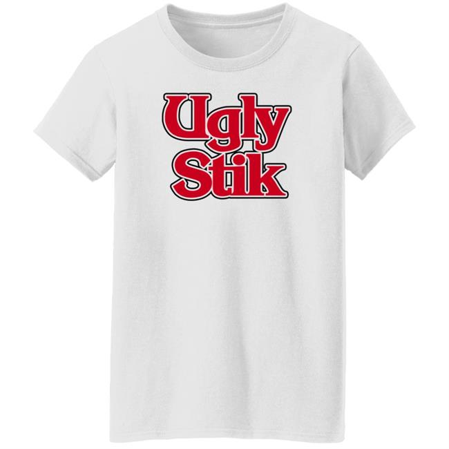 Ugly Stik Shirt Hoodie Sweatshirt Ugly Stik Shirt Hoodie Sweatshirt
