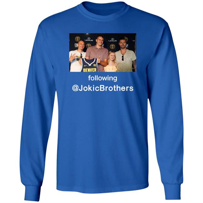 Nikola Jokić Week The Loves Of His Life Following Jokicbrothers Shirt Hoodie Sweatshirt Hoop Central Nikola Jokić Week The Loves Of His Life Following Jokicbrothers Shirt Hoodie Sweatshirt Hoop Central