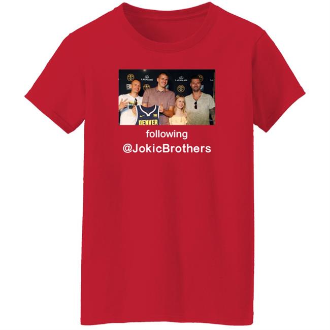 Nikola Jokić Week The Loves Of His Life Following Jokicbrothers Shirt Hoodie Sweatshirt Hoop Central Nikola Jokić Week The Loves Of His Life Following Jokicbrothers Shirt Hoodie Sweatshirt Hoop Central