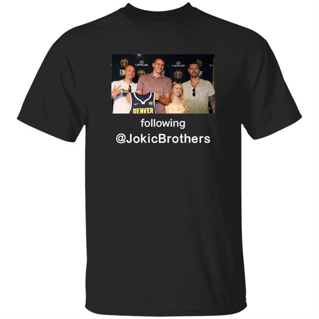 Nikola Jokić Week The Loves Of His Life Following Jokicbrothers Shirt Hoodie Sweatshirt Hoop Central Nikola Jokić Week The Loves Of His Life Following Jokicbrothers Shirt Hoodie Sweatshirt Hoop Central