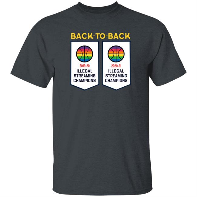 Basketball Illegal Streaming Champs Shirt Decoapparelco Store Basketball Illegal Streaming Champs Shirt Decoapparelco Store