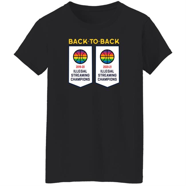 Basketball Illegal Streaming Champs Shirt Decoapparelco Store Basketball Illegal Streaming Champs Shirt Decoapparelco Store