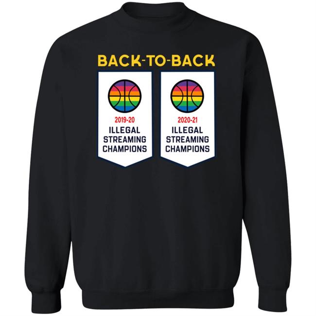 Basketball Illegal Streaming Champs Shirt Decoapparelco Store Basketball Illegal Streaming Champs Shirt Decoapparelco Store