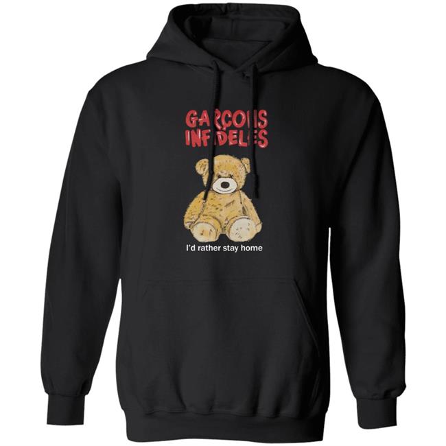 Garcons Infideles Teddy Bear Hoodie Thewebster Store Garcons Infideles Teddy Bear Shirt Hoodie Sweatshirt