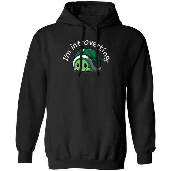 Tee Turtle Merch I'm Introverting Shirt Tee Turtle Merch I'm Introverting Shirt