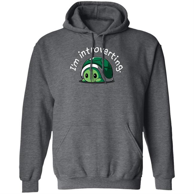 Tee Turtle Merch I'm Introverting Shirt Tee Turtle Merch I'm Introverting Shirt