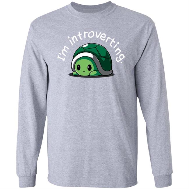 Tee Turtle Merch I'm Introverting Shirt Tee Turtle Merch I'm Introverting Shirt