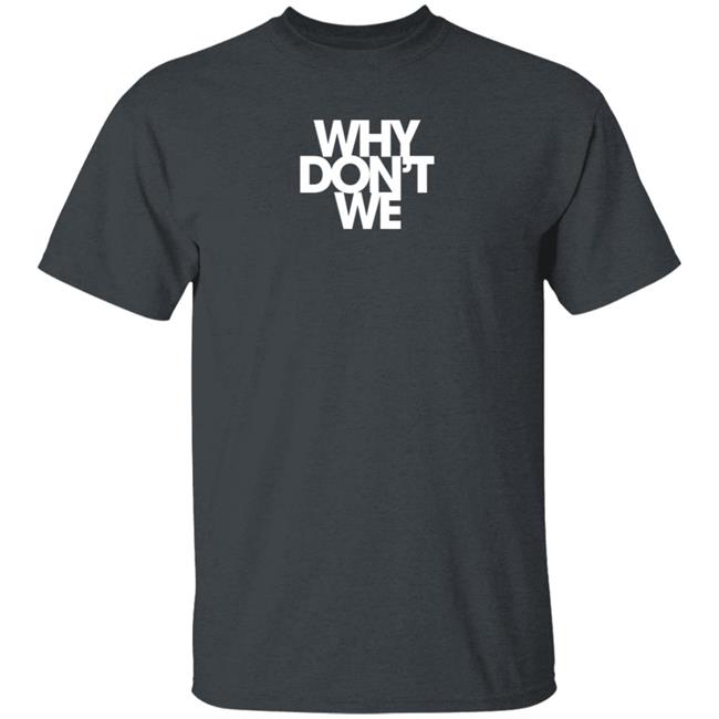 Why Don't We Hoodie Why Dont We Music Merch Why Don't We Hoodie Why Dont We Music Merch