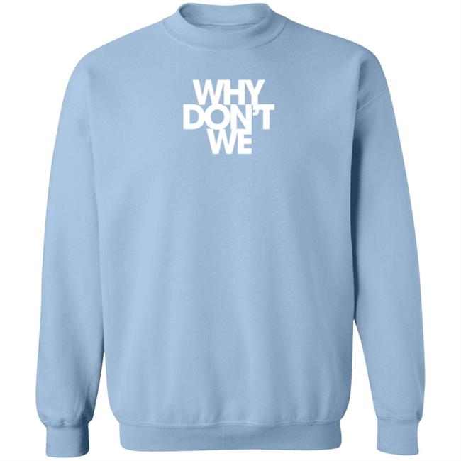 Why Don't We Hoodie Why Dont We Music Merch Why Don't We Hoodie Why Dont We Music Merch