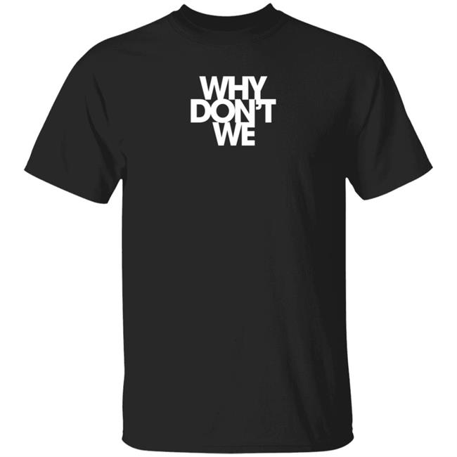 Why Don't We Hoodie Why Dont We Music Merch Why Don't We Hoodie Why Dont We Music Merch