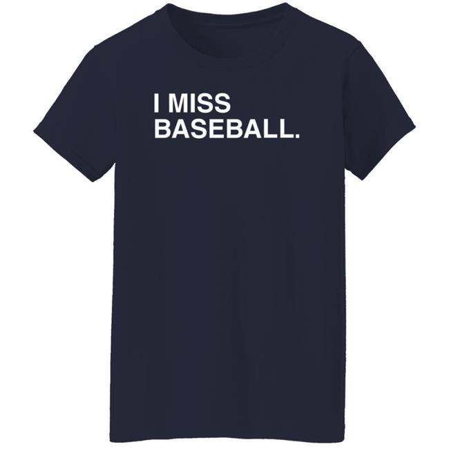 Obvious Shirts I Miss Baseball Hoodie Justin Romani Miss BaseballI Hooded Sweatshirt Obvious Shirts I Miss Baseball Hoodie Justin Romani Miss BaseballI Hooded Sweatshirt