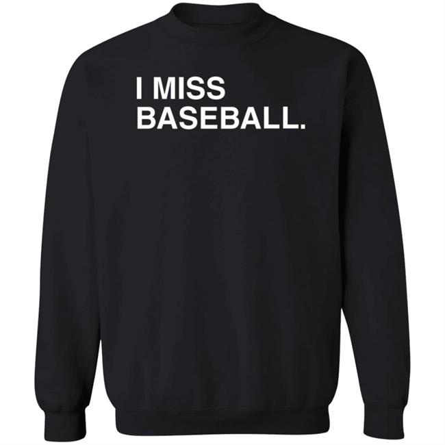 Obvious Shirts I Miss Baseball Hoodie Justin Romani Miss BaseballI Hooded Sweatshirt Obvious Shirts I Miss Baseball Hoodie Justin Romani Miss BaseballI Hooded Sweatshirt