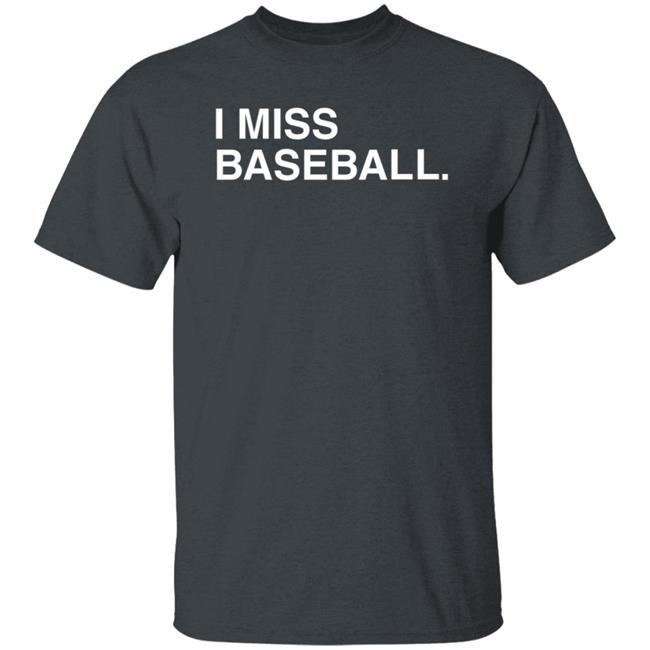 Obvious Shirts I Miss Baseball Hoodie Justin Romani Miss BaseballI Hooded Sweatshirt Obvious Shirts I Miss Baseball Hoodie Justin Romani Miss BaseballI Hooded Sweatshirt