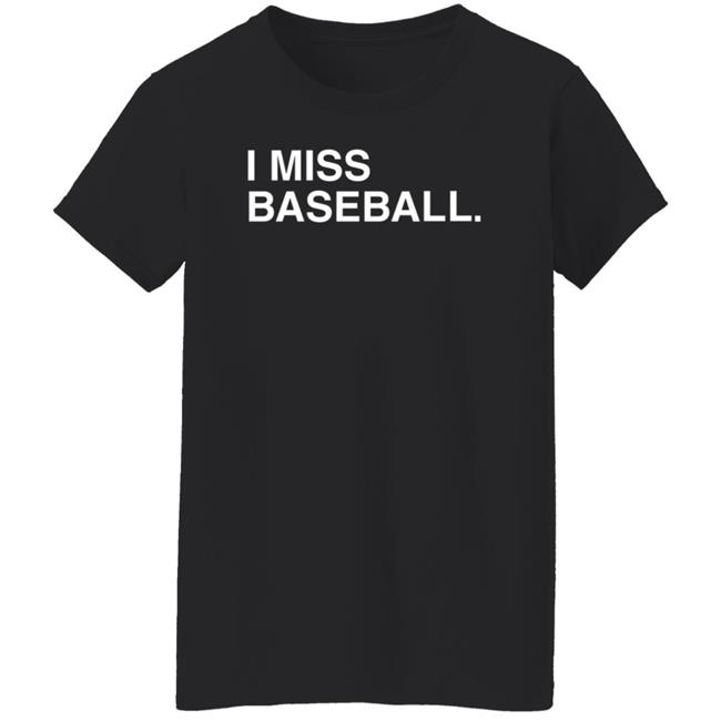 Obvious Shirts I Miss Baseball Hoodie Justin Romani Miss BaseballI Hooded Sweatshirt Obvious Shirts I Miss Baseball Hoodie Justin Romani Miss BaseballI Hooded Sweatshirt
