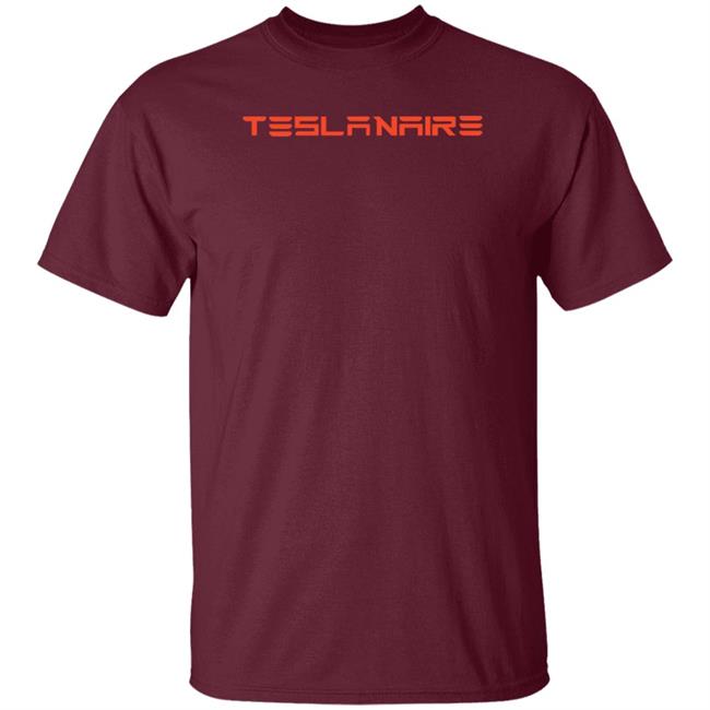 Teslanaire Shirt Wr4nygov Teslanaire Shirt Hoodie Sweatshirt Teslanaire Shirt Wr4nygov Teslanaire Shirt Hoodie Sweatshirt