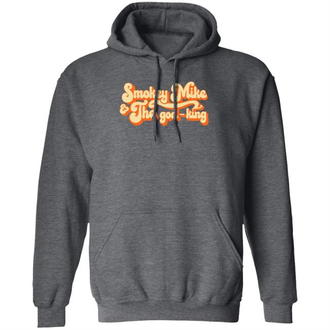The Daily Wire Merch Smokey Mike And The God-King Shirt The Daily Wire Merch Smokey Mike And The God-King Shirt