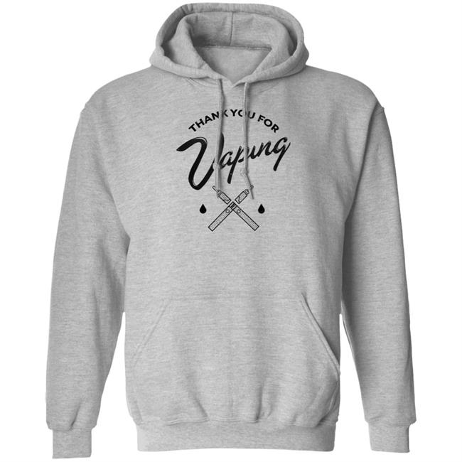 Thank You For Vaping Shirt Erin Thank You For Vaping Shirt Thank You For Vaping Shirt Erin Thank You For Vaping Shirt
