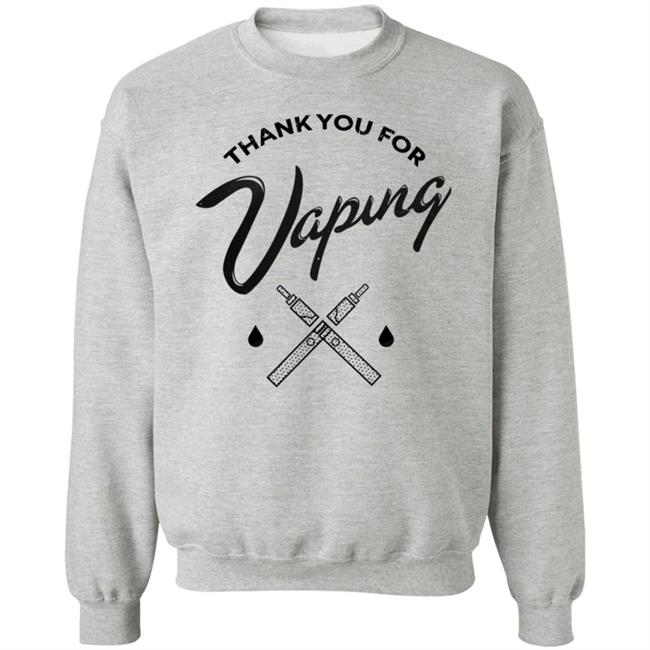 Thank You For Vaping Shirt Erin Thank You For Vaping Shirt Thank You For Vaping Shirt Erin Thank You For Vaping Shirt