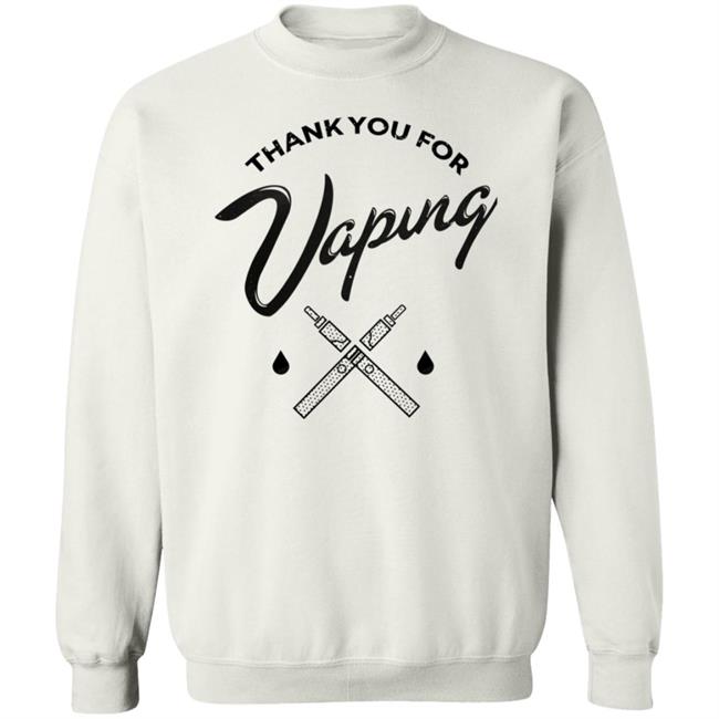 Thank You For Vaping Shirt Erin Thank You For Vaping Shirt Thank You For Vaping Shirt Erin Thank You For Vaping Shirt